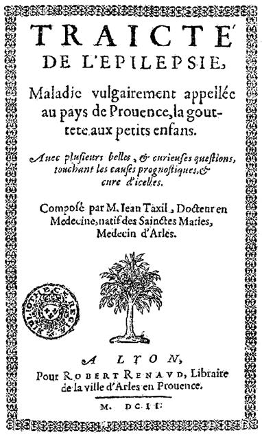 Jean Taxil, Εγχειρίδιο για την επιληψία (1602)