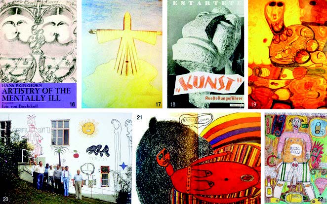 16. The Artistry of the Mentally ill - 17. August Natterer (Neter), Αντιπάπας - 18. Entartete Kunst (Eκφυλισμένη Τέχνη) - 19. Aloise, Στο παλτό του Λούθηρου - 20. Το «Σπίτι των Καλλιτεχνών» - 21. J. Hauser, Ξαπλωμένη γυναίκα - 22. A. Walla, Russo Adoli